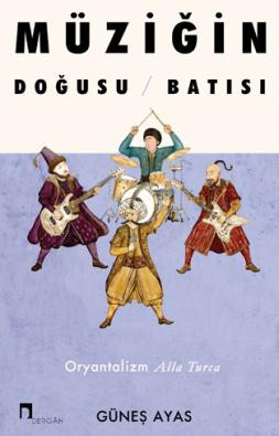 Müziğin Doğusu Batısı